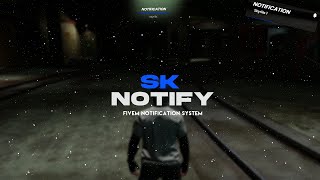 SKYRIIIS | [FREE] sk_notify | System Notification | FiveM Script