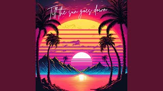 Download Lagu Till the sun goes down MP3