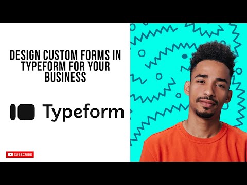 How To Design Custom Forms In Typeform For Your Business In 2025 (Best ...