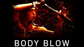 Body Blow  Full Movie | Martial Arts | Great! Action Movies