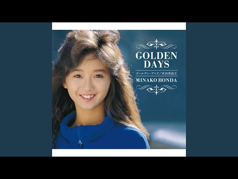 本田美奈子 = Minako Honda – 好きと言いなさい = Suki To