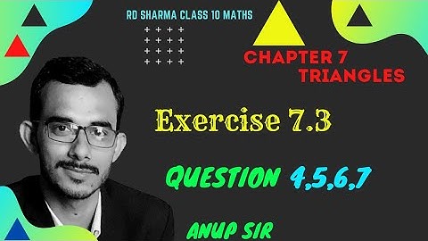 Exercise 7.3 Q 4,5,6,7 | Chapter 7 Triangles rd sharma class 10 maths | ch 7 rd class 10