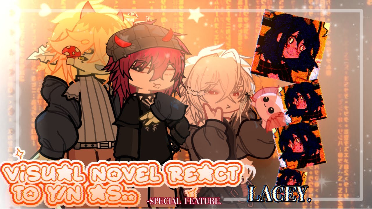 ⋆˚꩜.ᐟ Visual Novels Reacts to Y/N as…(2X)  𓂃۶ৎ [3/?] . (READ DESCRIPTION) 