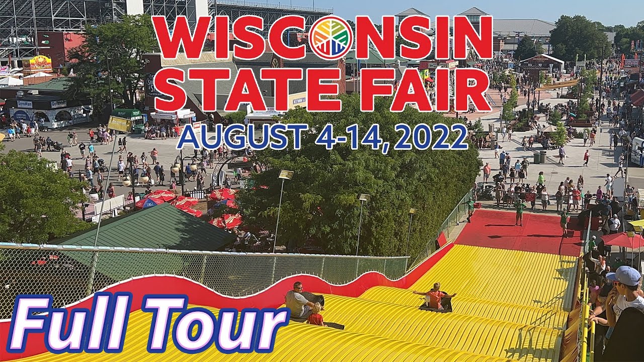 The 2022 Wisconsin State Fair Full Tour YouTube