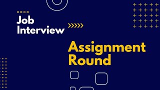 How to Ace Assignment rounds in Tech Interview? #interview #jobsearch #career