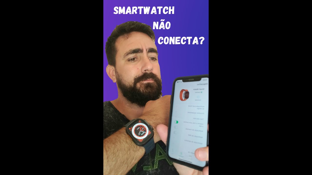 SEU SMARTWATCH N&Atilde;O CONECTA NO CELULAR? SAIBA COMO RESOLVER. #shorts #smartwatchs #conex&atilde;o #dt8ultra