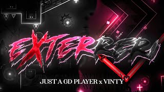 Just a GD player x Vinty — "Exterreri" | Geometry Dash 2.11