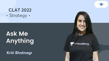 Ask Me Anything l Exams Strategy l CLAT 2022 l Unacademy Law l Kriti Bhatnagar