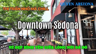 Walking around Downtown Sedona, Arizona. Discover hidden surprises that most tourists miss | 4k