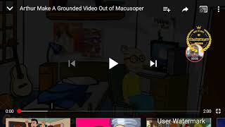 Arthur Makes a Grounded 📹 Out of Macusoper/Grounded