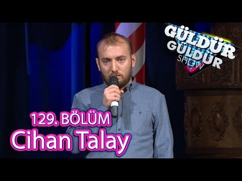 Güldür Güldür Show 129. Bölüm, Cihan Talay