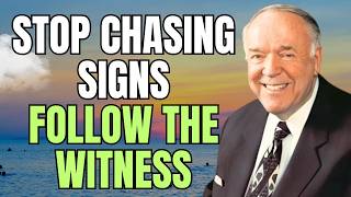 STOP CHASING SIGNS: FOLLOW THE INWARD WITNESS & BE LED BY THE SPIRIT | Kenneth E Hagin