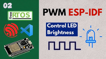 PWM ESP-IDF | Control LED Brightness