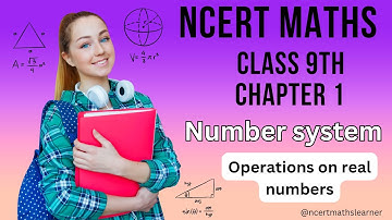 Ncert Class 9th Maths | Chapter 1 | Operations on real numbers | Number system #ncert #class9math