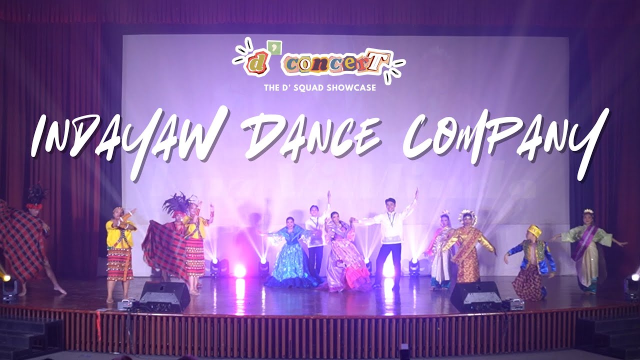 D' Concert 2024: The D' Squad Showcase | Indayaw Dance Company