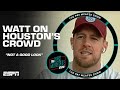 &#39;It&#39;s not a good look&#39; 😐 J.J. Watt reacts to the crowd at the Texans home game | The Pat McAfee Show