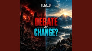 Download Lagu Debate or Change? Download Lagu Debate or Change?