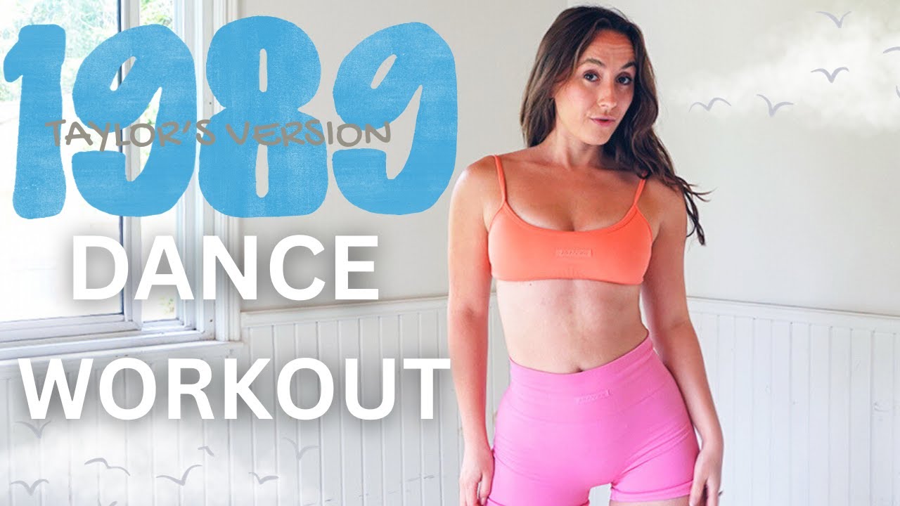 Taylor Exercise 1989 DANCE WORKOUT (Taylor's Version) | Exercise To The Beat, Quick and ...