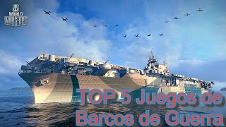 Top 5 juegos de BARCOS  de GUERRA para Android | 2020