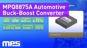 MPQ8875A: Configurable, 4-Switch Buck-Boost Automotive Converter