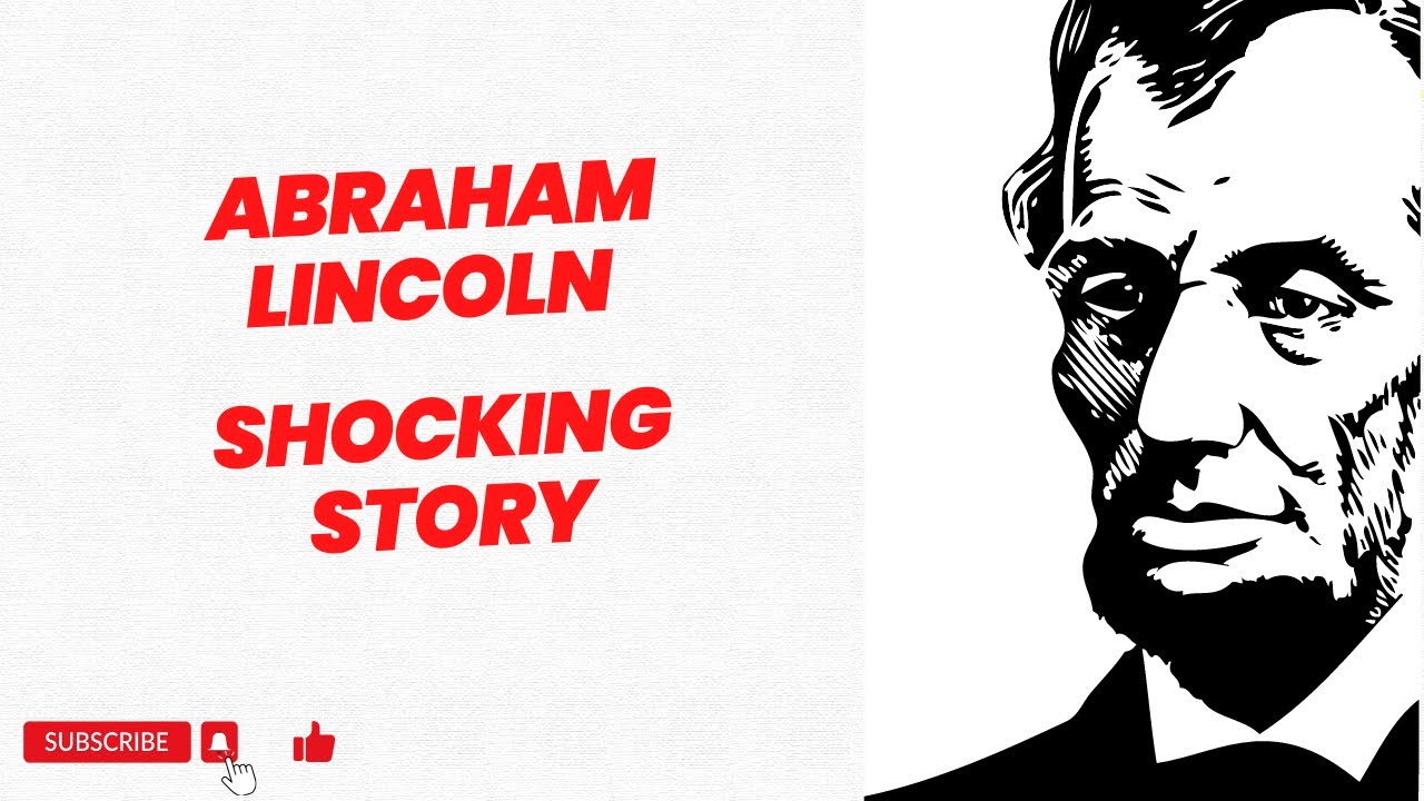 Abraham Lincoln The Shocking Secrets Revealed Exclusively Here ! YouTube