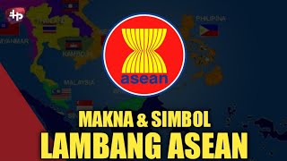 Makna & Simbol Lambang ASEAN