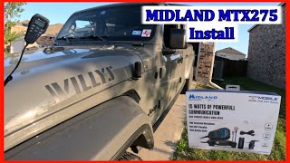 Midland MTX275 Install For My 2021 Jeep Gladiator