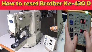 Brother Ke-430-D. ko reset  kaise krein | brother 430d ko reset marne ka tarika