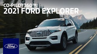 The 2021 Ford Explorer: Ford Co-Pilot360™ | Explorer | Ford