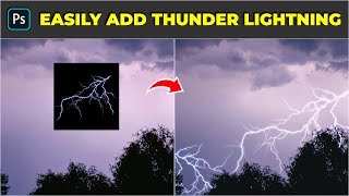 How to easily add thunder lightning - Photoshop Tutorial