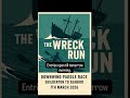 The Wreck Run — Coming Up with Paddle Collective