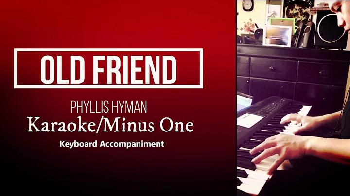 Old Friend Phyllis Hyman | Keyboard Accompaniment ...