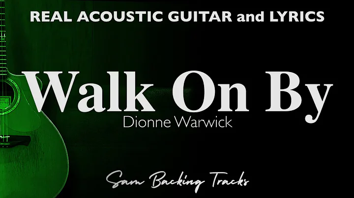 Walk on By - Dionne Warwick (Acoustic Karaoke)
