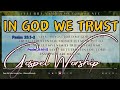 In God We Trust Album- Gospel Country Music by Lifebreakthrough