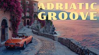 Italian Adriatic Funk &amp; Coastal Grooves | Riviera Chill Vibes・La Fuga