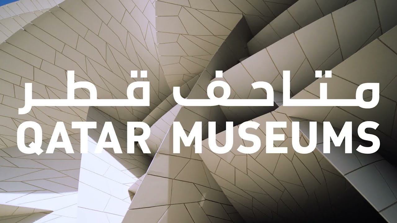Qatar Museums: Now on YouTube | متاحف قطر: الآن على يوتيوب
