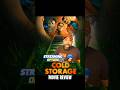 Cold Storage Movie Review #coldstoragemovie