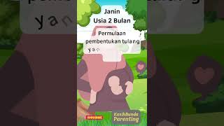 Janin Usia 2 Bulan - Perkembangan Tulang