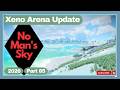 No Man's Sky - Xeno Arena Update - Part 85 - 2026