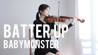 BABYMONSTER - 'BATTER UP' - Viola Cover