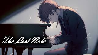 Video thumbnail of "Sad Piano - The Last Note"