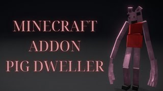Minecraft addon. NEW DWELLER Peppa Pig mcpe😱😨😰 screenshot 5