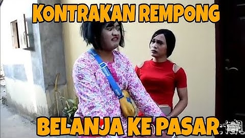 KONTRAKAN REMPONG EPISODE 16 || BELANJA KE PASAR