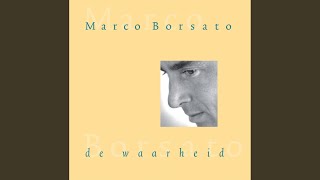 Video thumbnail of "Marco Borsato - Wie"