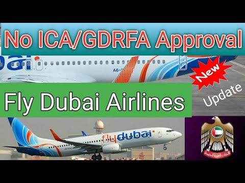 ICA/GDRFA Approval Latest News | No GDRFA Approval In Fly Dubai Airlines | GDRFA Approval Confusion