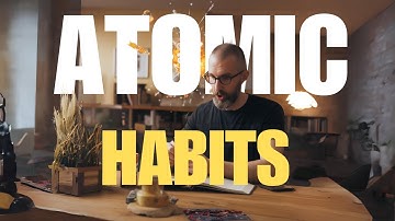 3 Powerful Lessons from "Atomic Habits" by James Clear