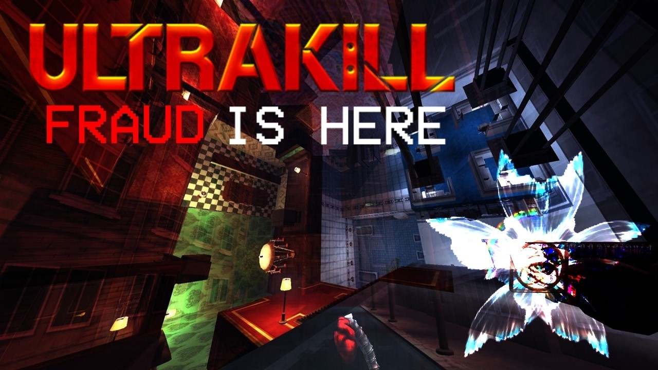 ULTRAKILL FRAUD FIRST PLAY THROUGH
