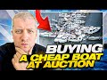 How To Buy A Cheap Boat At Auction