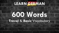 600 Important & Useful Words: Travel & Basic Vocab | German ⇔ English | Learn German HD♫
