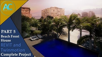 Beach Front Modern House | Part 5 | Complete Project | Revit and Twinmotion Tutorial